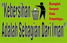 Contoh Slogan Tentang Kebersihan Lingkungan